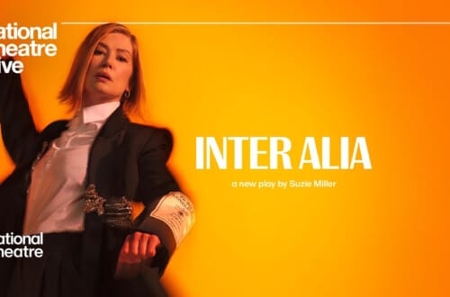 NT Live: Inter Alia