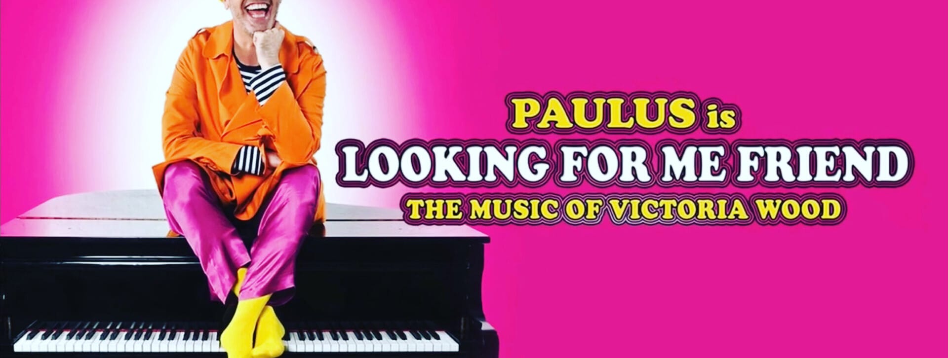 Looking For Me Friend: The Music of Victoria Wood