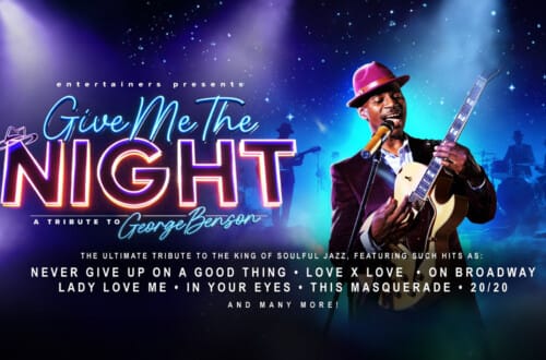 Give Me The Night &#8211; A Tribute to George Benson